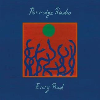 PORRIDGE RADIO Every Bad CD DIGIPAK