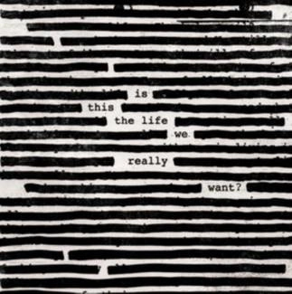 WATERS, ROGER Is This The Life We Really Want? CD