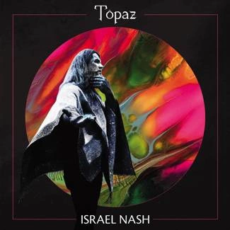 NASH, ISRAEL Topaz CD DIGIPAK