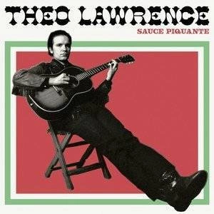 LAWRENCE, THEO Sauce Piquante CD