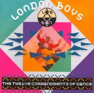 LONDON BOYS The Twelve Commanodments Of Dance CD
