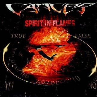 CANCER Spirit In Flames CD