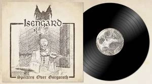 ISENGARD Spectres Over Gorgoroth LP