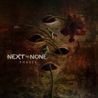 NEXT TO NONE Phases CD