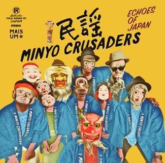 MINYO CRUSADERS Echoes Of Japan CD