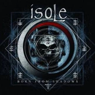 ISOLE Born From Shadows CD
