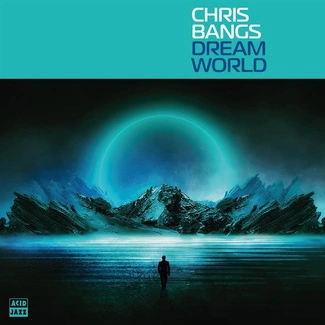 BANGS, CHRIS Dream World LP