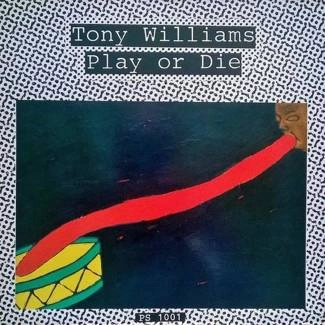 WILLIAMS, TONY Play Or Die CD