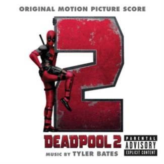 BATES, TYLER Deadpool 2 (original Motion Picture Score) CD