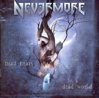 NEVERMORE Dead Heart In A Dead World CD