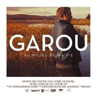 GAROU Au Milieu De Ma Vie (pl) CD