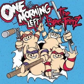ONE MORNING LEFT The Bree-Teenz CD