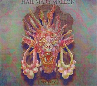 HAIL MARY MALLON Bestiary CD