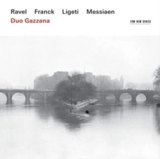 DUO GAZZANA Ravel, Franck, Messiaen, Ligeti CD