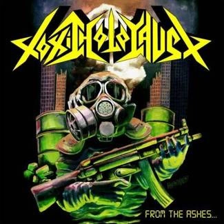 TOXIC HOLOCAUST From The Ashes Of Nuclear Destruction CD