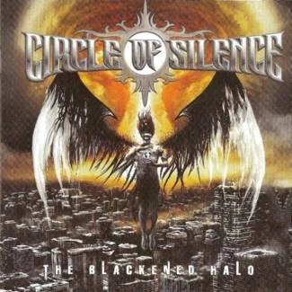 CIRCLE OF SILENCE The Blackened Halo CD