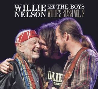 NELSON, WILLIE Willie And The Boys: Willie's Stash Vol. 2 CD