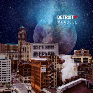 WAAJEED Detroit Love Vol.3 CD