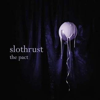 SLOTHRUST The Pact CD DIGIPAK