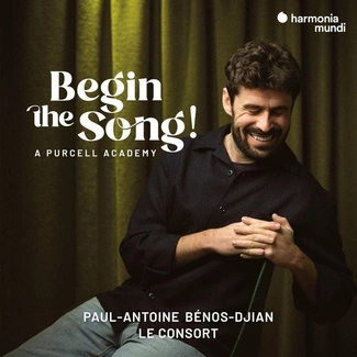 PAUL-ANTOINE BENOS-DJIAN LE CONSORT Begin The Song A Purcell Academy CD DIGIPAK