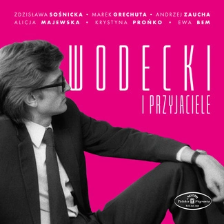 VARIOUS ARTISTS Zbigniew Wodecki I Przyjaciele CD