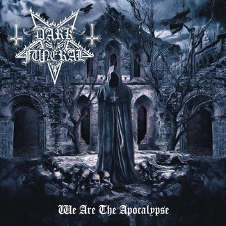 DARK FUNERAL We Are The Apocalypse CD