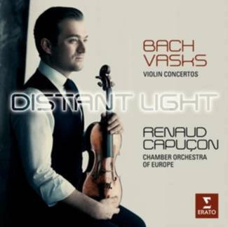 CAPUCON, RENAUD/CELINE FRISCH/CHAMBER ORCHESTRA OF EUROPE Bach: Violin Concertos Bwv 1041 & 1042; Vasks: Distant Lights (violin Concerto) - Digipack CD