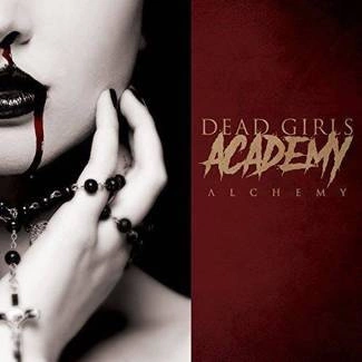 DEAD GIRLS ACADEMY Alchemy CD DIGIPAK
