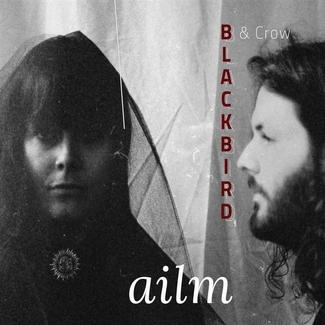 BLACKBIRD & CROW Ailm CD DIGIPAK
