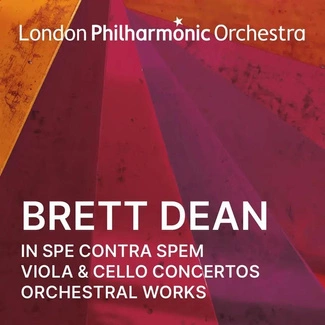 LONDON PHILHARMONIC ORCHESTRA ENRIQUE MAZZOLA Brett Dean In Spe Contra Spem Viola & Cello Concertos And Orchestral Works CD