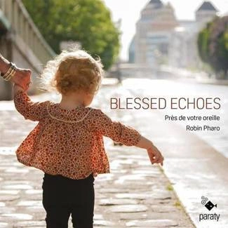 DOWLAND JONES Blessed Echoes Pres De Votre Oreille Pharo CD