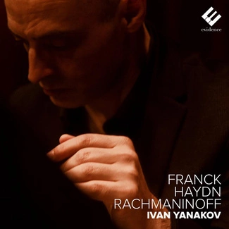 FRANCK HAYDN RACHMANINOFF Ivan Yanakov CD DIGIPAK