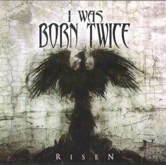 I WAS BORN TWICE Risen CD