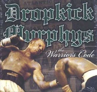 DROPKICK MURPHYS The Warriors Code CD