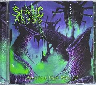 STATIC ABYSS Aborted From Reality CD