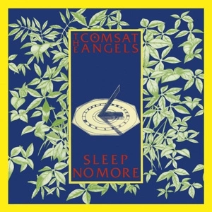 COMSAT ANGELS Sleep No More CD