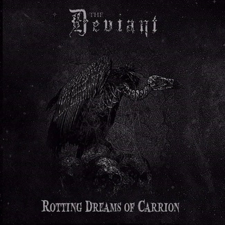 DEVIANT, THE Rotting Dreams Of Carrion CD