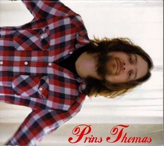 PRINS THOMAS  Prins Thomas CD
