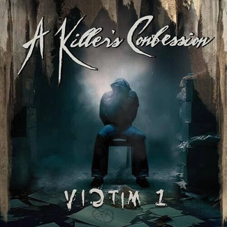 A KILLER'S CONFESSION Victim 1 CD DIGIPAK