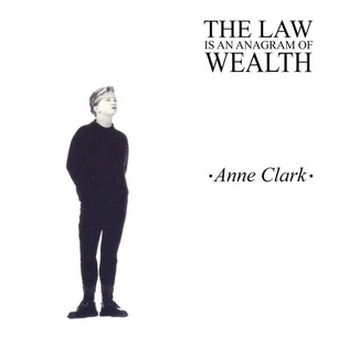 CLARK, ANNE The Law Is An Anagram Of Wealth CD DIGIPAK