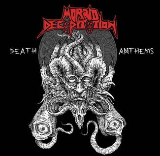 MORBID DECAPITATION Death Anthems CD