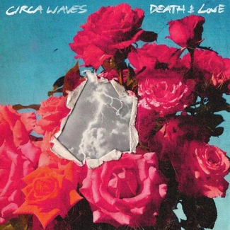 CIRCA WAVES Death & Love CD