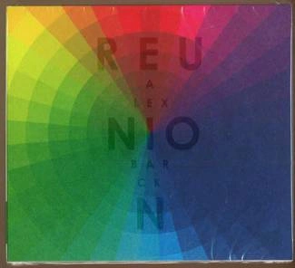 ALEX BARCK ReunionALEX BARCK Reunion CD