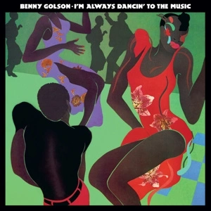 GOLSON, BENNY I'm Always Dancin' To ... LP MOV