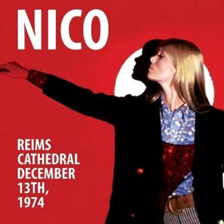 NICO Reims Cathedral - 13 December 1974 CD