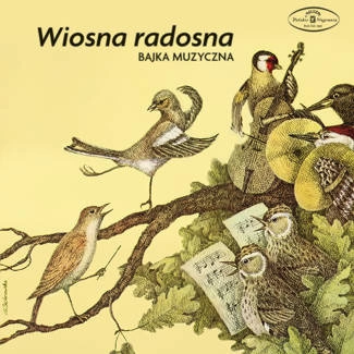 FRONCZEWSKI, PIOTR Wiosna Radosna - Bajka Muzyczna CD