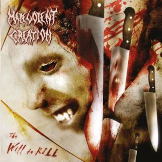 MALEVOLENT CREATION The Will To Kill CD