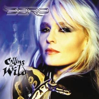 DORO Calling The Wild CD DIGIPAK