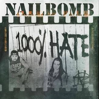 NAILBOMB 1000% Hate 2CD