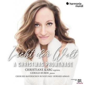 CHRISTIANE KARG GEROLD HUBER Licht Der Welt A Christmas Promenade CD DIGIPAK